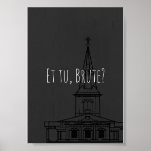 Affiche Jules César de Shakespeare "et le TU, brute ? "