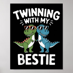 Affiche Jumelage Avec Mon Bestie Dinosaure Drôle Meilleur