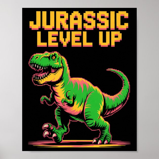 Affiche Juric Level Up Pixel Dinosaur Anniversaire Joueur  (Devant)