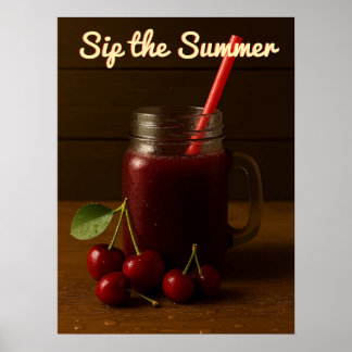 Affiche Jus de cerise délice - Siroter l'été