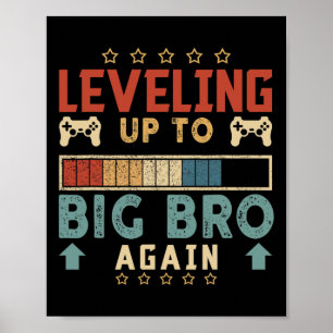 Affiche Jusqu'à Big Bro encore Gamer Brother Vintage