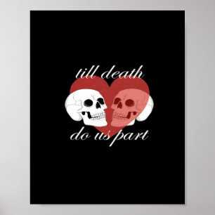 Affiche Jusqu'à ce que la mort nous sépare Citation crâne