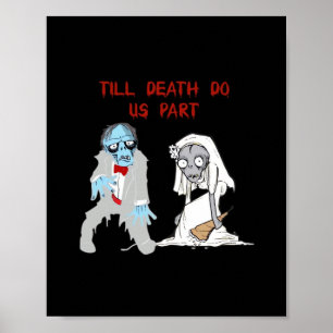 Affiche Jusqu'à ce que la mort nous sépare Mariage zombie