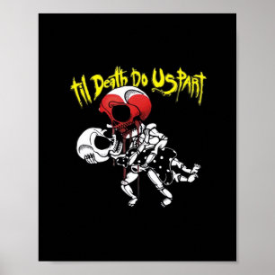 Affiche Jusqu'à ce que la mort nous sépare - Skeleton coup