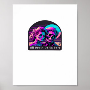 Affiche Jusqu'à ce que la mort nous sépare - Sloth et Soul