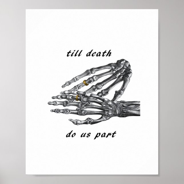 Affiche Jusqu'à la mort Faisons-nous partie Skeleton Hands (Devant)
