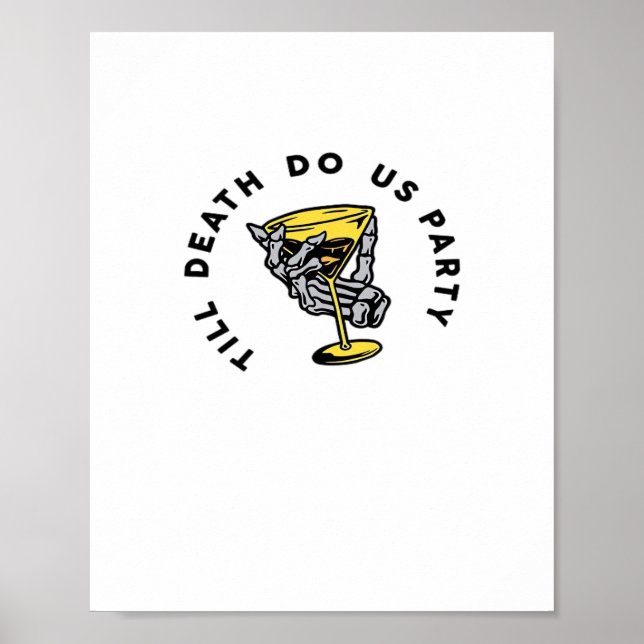 Affiche Jusqu'à la mort faites-nous partie Y Classic Funny (Devant)