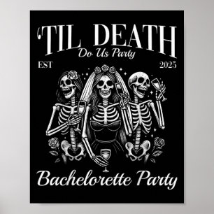 Affiche Jusqu'à la mort Fêtons-nous Retro Skeleton Bachelo