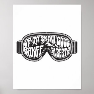 Affiche Jusqu'À La Neige Bon Banff Alberta Ski Goggings
