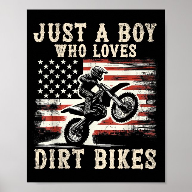 Affiche Just A Boy Who Loves Dirt Bikes American Flag Moto (Devant)
