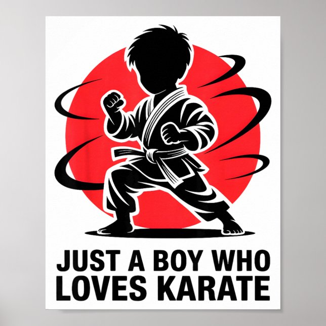 Affiche Just A Boy Who Loves Karate Martial Arts Karate Lo (Devant)