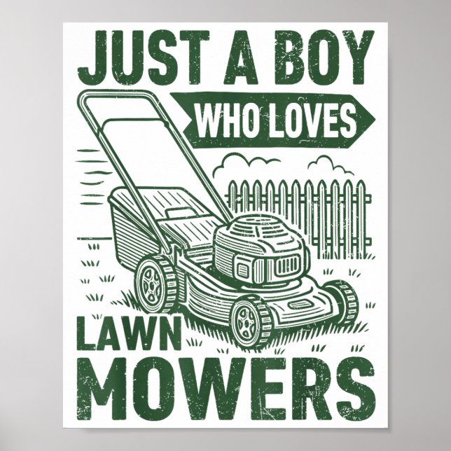 Affiche Just A Boy Who Loves Lawn Mowers Lawn Garden  (Devant)