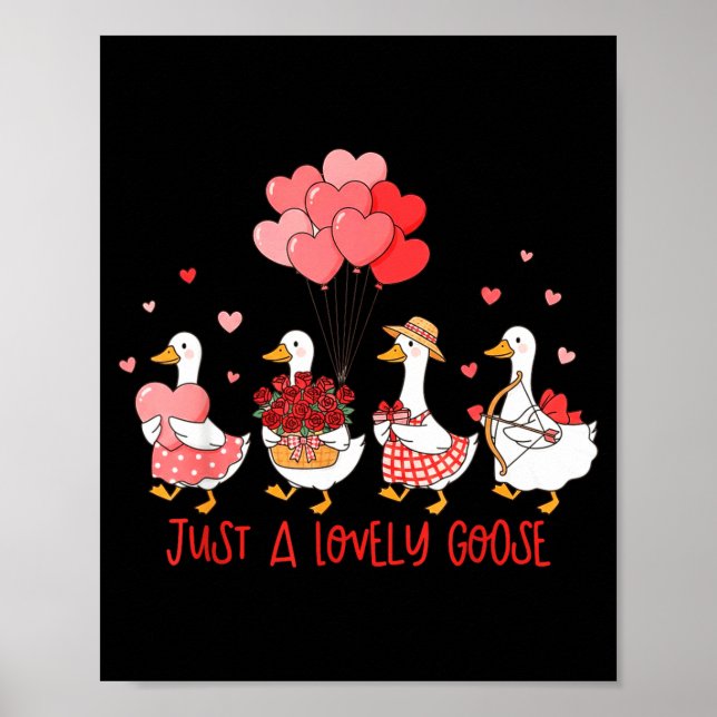 Affiche Just A Cute Goose Funny Valentines Shirt For Women (Devant)