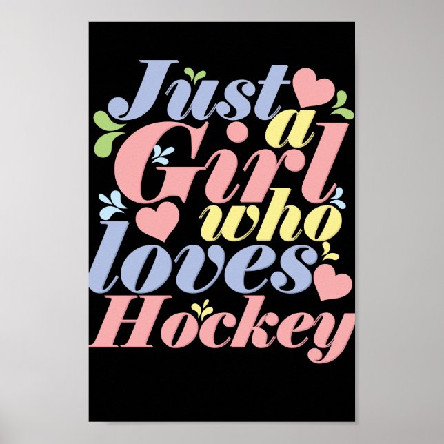 Affiche Just a girl loves hockey (Devant)