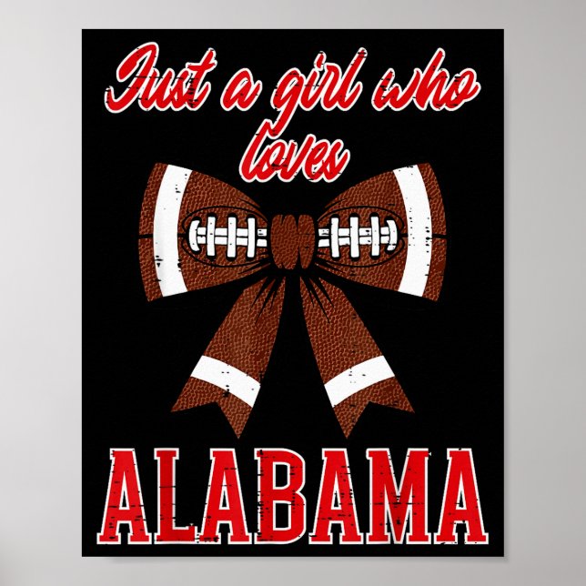 Affiche Just A Girl Who Loves Alabama Kids Women Girls You (Devant)