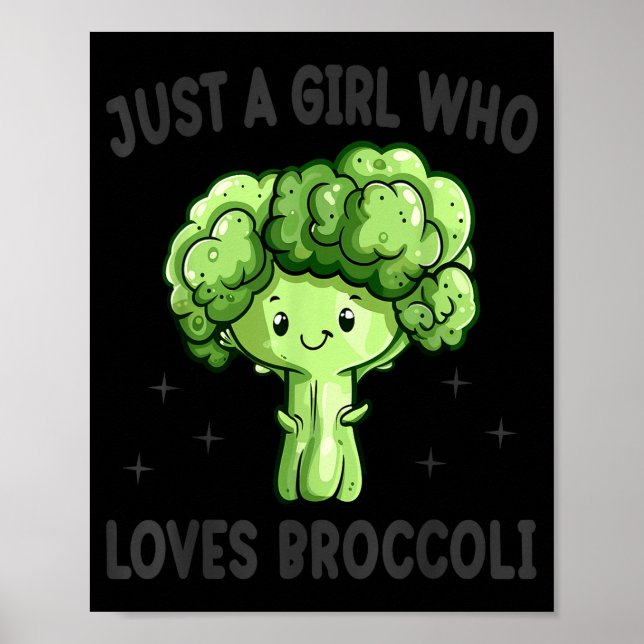 Affiche Just A Girl Who Loves Broccoli Funny Broccoli Love (Devant)
