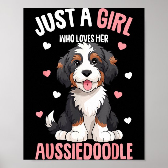 Affiche Just A Girl Who Loves Her Aussiedoodle Aussie Dood (Devant)