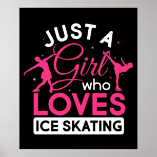 Affiche Just a Girl Who Loves Ice Skating Figure