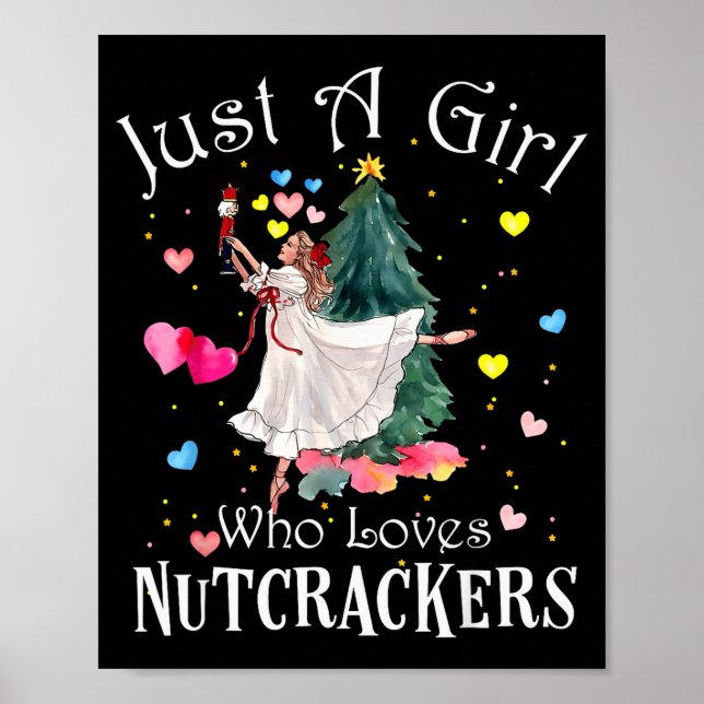 Affiche Just A Girl Who Loves Nutcrackers Funny Ballet Chr (Devant)