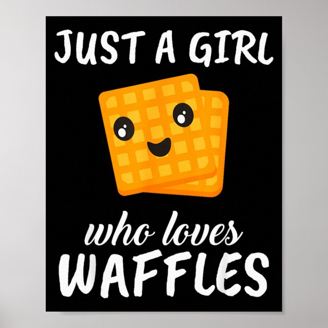 Affiche Just A Girl Who Loves Waffles Clothes Outfit Gift  (Devant)