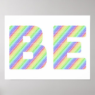 Affiche Just BE: The Permission to Exist Rainbow Art Poste