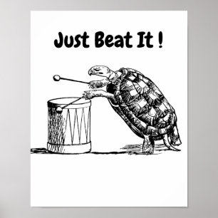 Affiche Just Beat It Turtle Plays Drum
