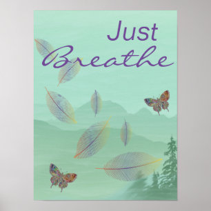 Affiche Just Breathe - Motivation Relaxant Nature Verte
