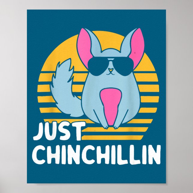 Affiche Just Chinchillin Pet Lover Animal Vintage  (Devant)