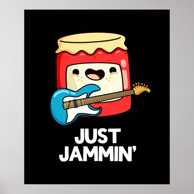 Affiche Just Jammin Funny Rocker Jam Pun Dark BG (Devant)