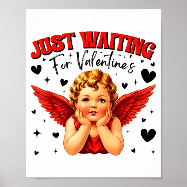 Affiche Just Waiting For Valentines Day Baby Cud Cute Vale (Devant)
