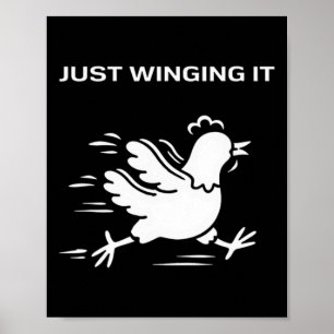 Affiche Just Winging It Poulet drôle