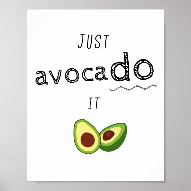 Affiche Juste AVOCADO - motivation keto (Devant)