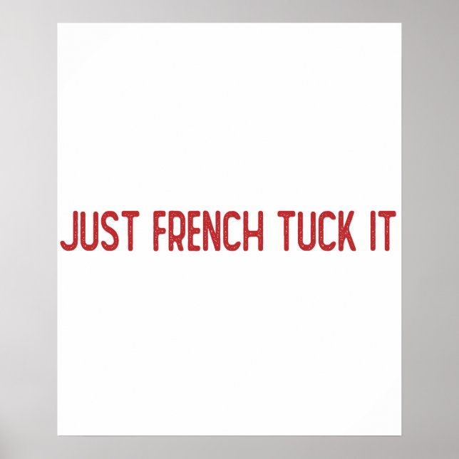Affiche Juste Français le tuck - Le tuck français (Devant)