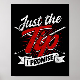 Affiche Juste Le Conseil Que Je Promets - Snooker Et Bil D