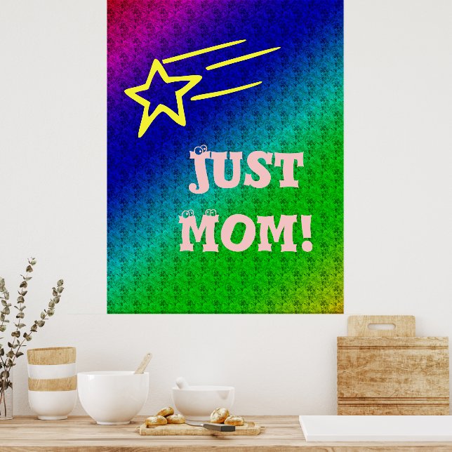 Affiche Juste Maman Superstar Bleu et Vert Étoile Ma Vie (Cuisine)