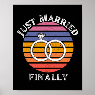 Affiche Juste Marié Finalement Marié Amusant Marié