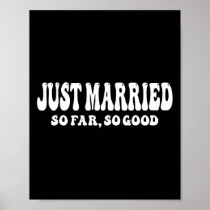 Affiche Juste Marié Jusqu'À Présent Si Bon Mariage Marié G