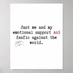 Affiche Juste Moi Et Mon Soutien Émotionnel Ao3 Fanfic Con