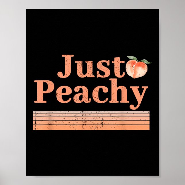 Affiche Juste Peachy Été Fruit Retro Graphisme (Devant)