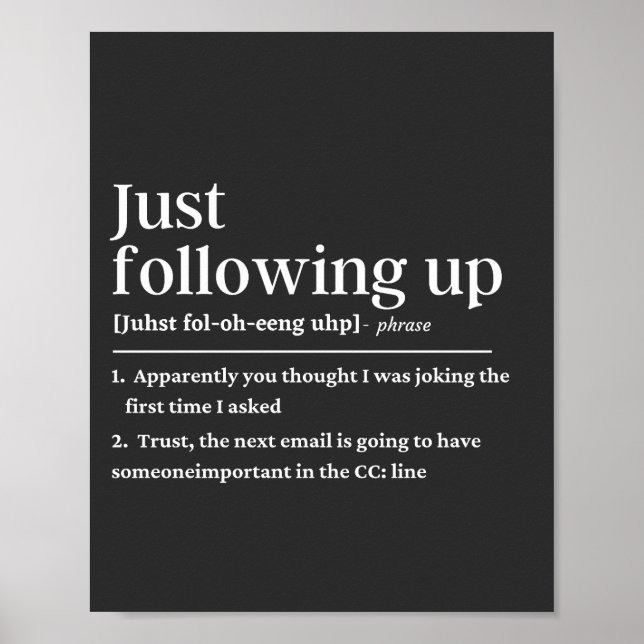 Affiche Juste pour suivre une définition drôle (Devant)