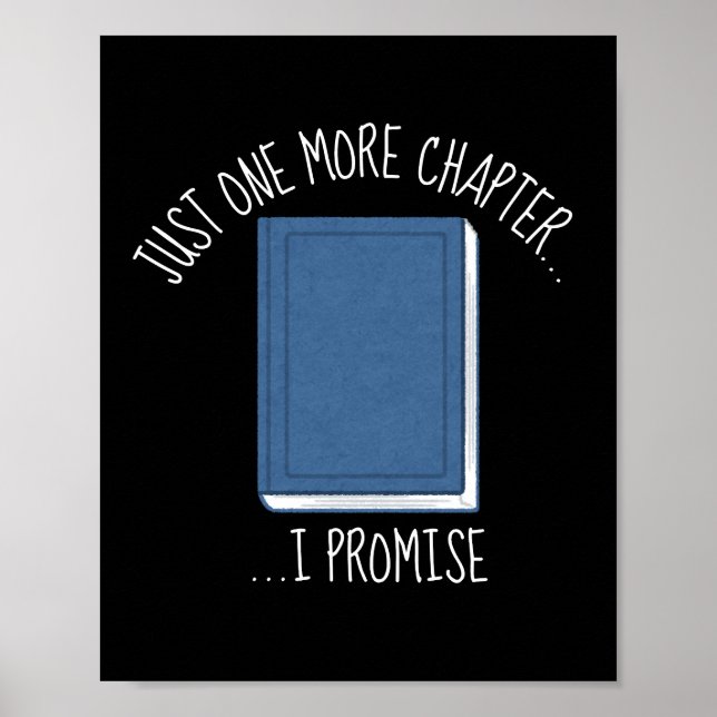 Affiche Juste Un Chapitre De Plus... Je promets (Devant)