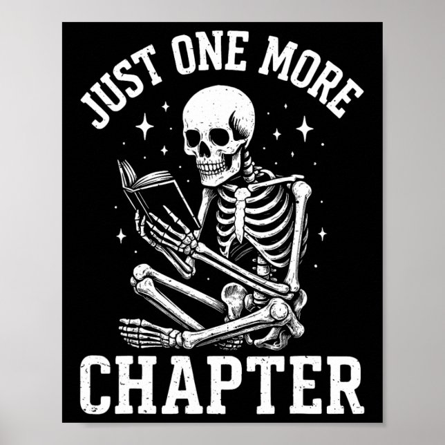 Affiche Juste Un Chapitre De Plus Skeleton Lecteur Lecture (Devant)