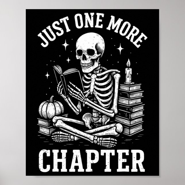 Affiche Juste Un Chapitre De Plus Skeleton Lecteur Lecture (Devant)