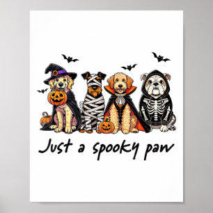 Affiche Juste Un Chien Drôle Paw Éffrayant Halloween Ghost
