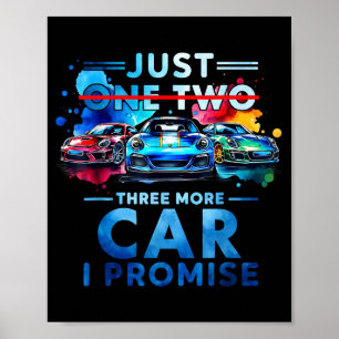 Affiche Juste un deux trois de plus voiture je promets drô