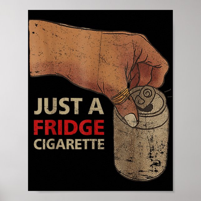 Affiche Juste Un Frigo Cigarette Juste Un Frigo Cigarette (Devant)