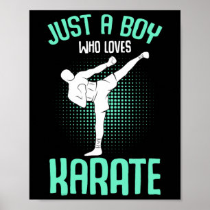 Affiche Juste Un Garçon Qui Aime Karate Kids Garçons