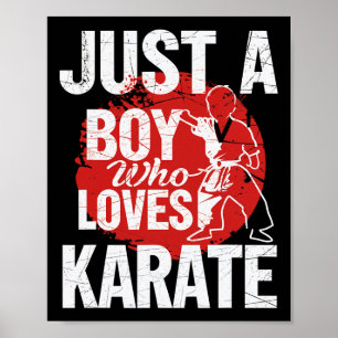 Affiche Juste un garçon qui aime Karate Martial Arts Kid c