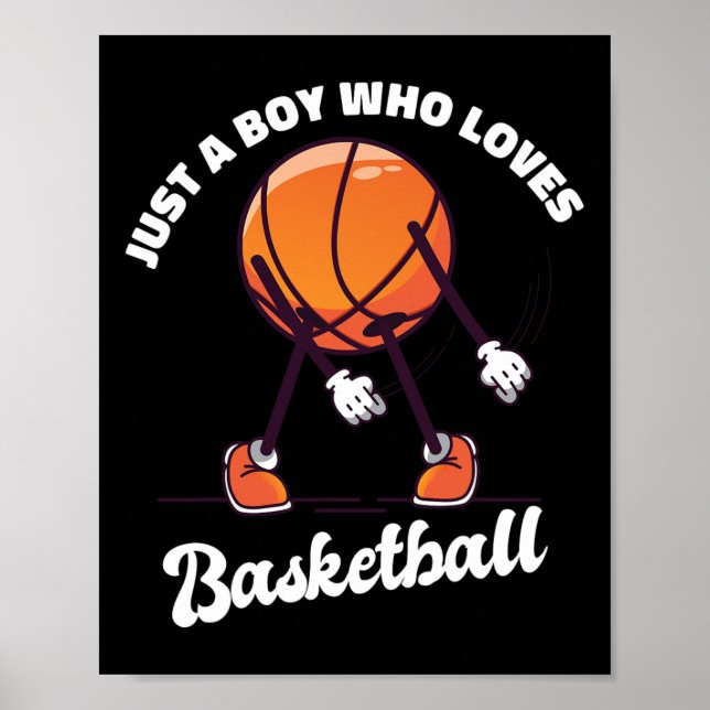 Affiche Juste Un Garçon Qui Aime Le Basketball - Garçons D (Devant)