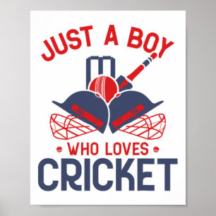 Affiche Juste un garçon qui aime le cricket - Joueur de cr